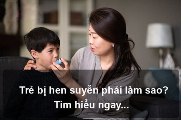 bé bị hen phế quản phải làm sao